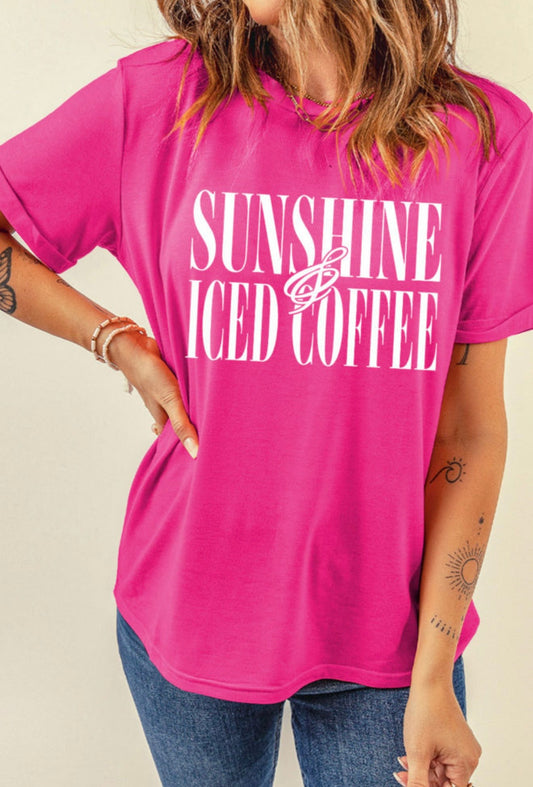 Sunshine & Iced Coffee T Shirt